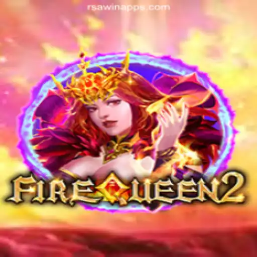 Unveiling FireQueen2: A Thrilling Adventure on RSAWIN.com Platform